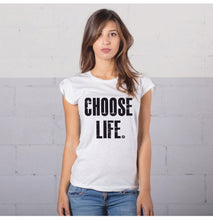 Carica l&#39;immagine nel visualizzatore di Gallery, T-SHIRT DONNA &#39;&#39;CHOOSE LIFE&#39;&#39;
